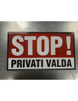 Lentelė "Stop! Privati valda"